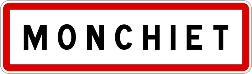 Panneau entrée ville agglomération Monchiet / Town entrance sign Monchiet