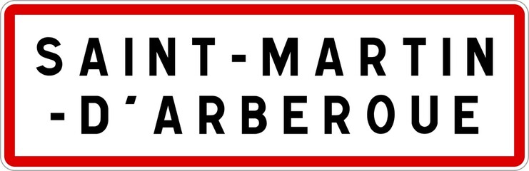 Panneau entrée ville agglomération Saint-Martin-d'Arberoue / Town entrance sign Saint-Martin-d'Arberoue