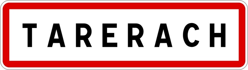 Panneau entrée ville agglomération Tarerach / Town entrance sign Tarerach