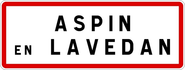 Panneau entrée ville agglomération Aspin-en-Lavedan / Town entrance sign Aspin-en-Lavedan
