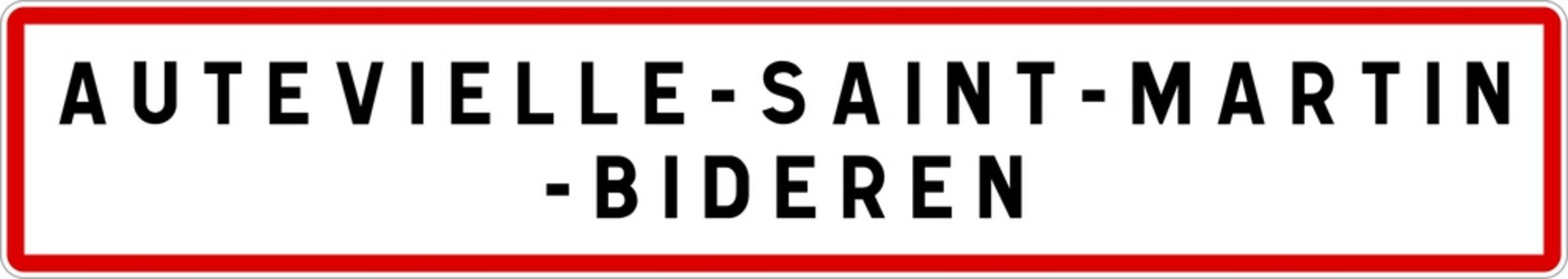 Panneau entr&eacute;e ville agglom&eacute;ration Autevielle-Saint-Martin-Bideren / Town entrance sign Autevielle-Saint-Martin-Bideren