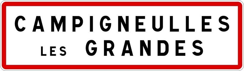 Panneau entrée ville agglomération Campigneulles-les-Grandes / Town entrance sign Campigneulles-les-Grandes