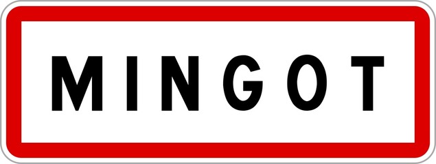Fototapeta premium Panneau entrée ville agglomération Mingot / Town entrance sign Mingot
