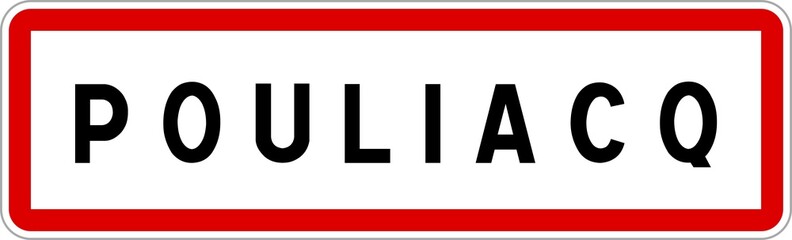 Panneau entrée ville agglomération Pouliacq / Town entrance sign Pouliacq