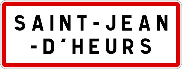 Panneau entrée ville agglomération Saint-Jean-d'Heurs / Town entrance sign Saint-Jean-d'Heurs