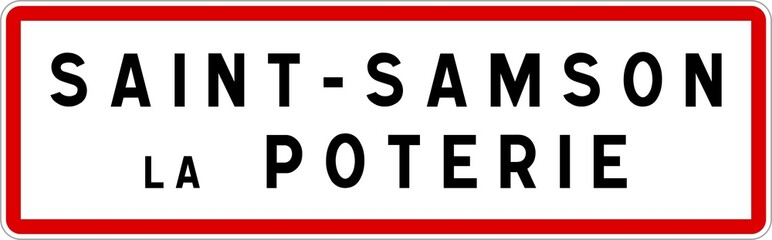 Panneau entrée ville agglomération Saint-Samson-la-Poterie / Town entrance sign Saint-Samson-la-Poterie