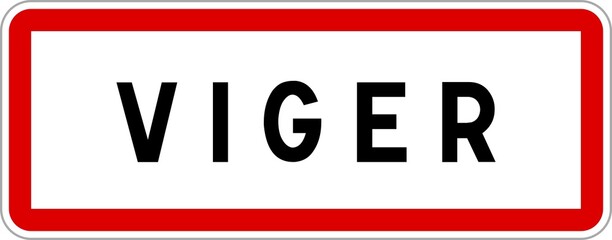 Panneau entrée ville agglomération Viger / Town entrance sign Viger