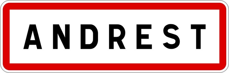 Panneau entrée ville agglomération Andrest / Town entrance sign Andrest