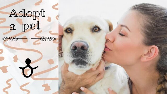 Animation of adopt a pet text over caucasian woman kissing dog