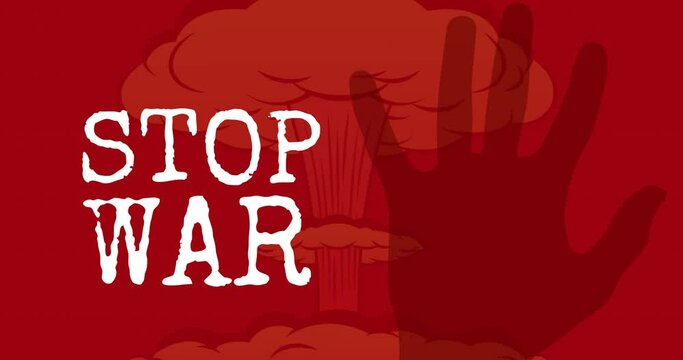 Animation of stop war text and hand on red background