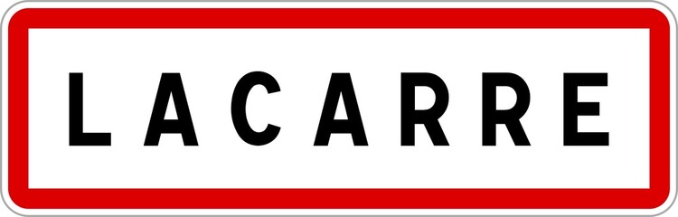 Panneau entrée ville agglomération Lacarre / Town entrance sign Lacarre