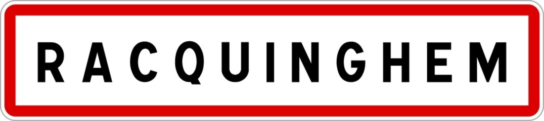 Panneau entrée ville agglomération Racquinghem / Town entrance sign Racquinghem