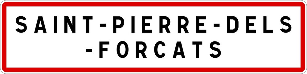 Panneau entrée ville agglomération Saint-Pierre-dels-Forcats / Town entrance sign Saint-Pierre-dels-Forcats