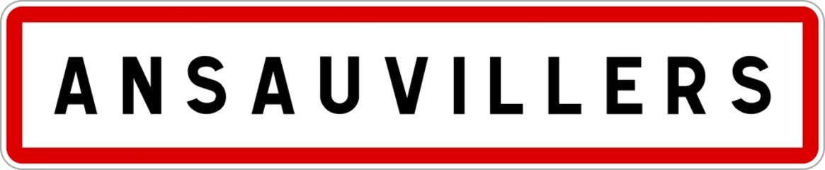 Panneau entrée ville agglomération Ansauvillers / Town entrance sign Ansauvillers