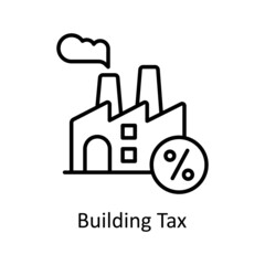 Building Tax vector outline icon for web isolated on white background EPS 10 file