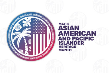 May is Asian American and Pacific Islander Heritage Month. Holiday concept. Template for background, banner, card, poster with text inscription. Vector EPS10 illustration.