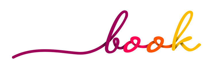 Obraz premium Book Handwriting Colorful Lettering Calligraphy Banner. Greeting Card Vector Illustration.