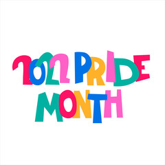 Pride Month 2022. Month of sexual diversity celebrations. Sex minorities self-affirmation concept. Hand-lettered rainbow-colored logo on white background