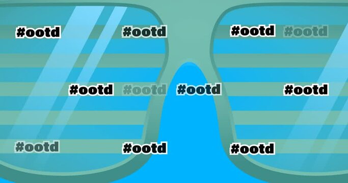 Animation of ootd texts over sunglasses on gray background
