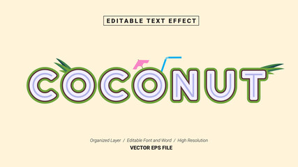 Editable Coconut Font. Typography Template Text Effect Style. Lettering Vector Illustration Logo.
