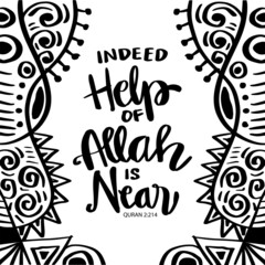 Indeed help of Allah is near. Islamic quotes.