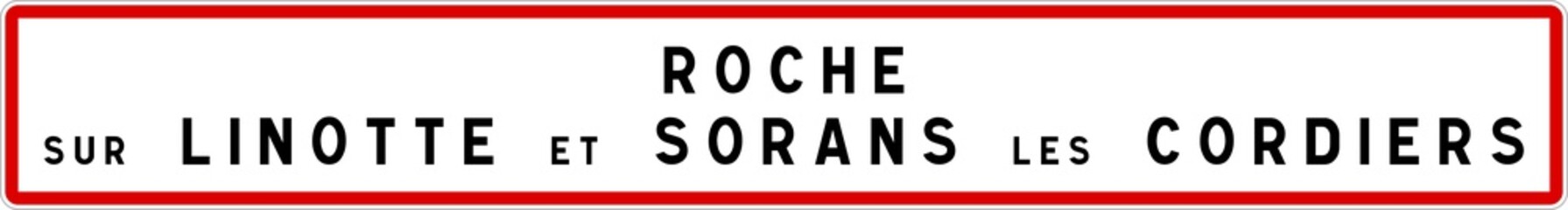 Panneau entrée ville agglomération Roche-sur-Linotte-et-Sorans-les-Cordiers / Town entrance sign Roche-sur-Linotte-et-Sorans-les-Cordiers