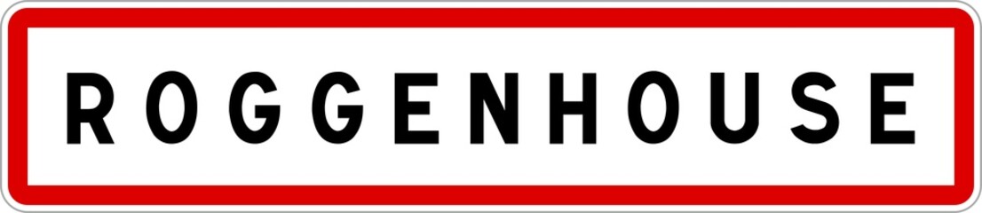 Panneau entrée ville agglomération Roggenhouse / Town entrance sign Roggenhouse