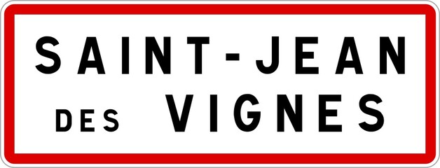 Panneau entrée ville agglomération Saint-Jean-des-Vignes / Town entrance sign Saint-Jean-des-Vignes