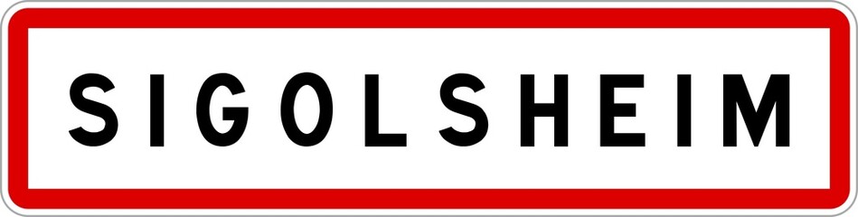 Panneau entrée ville agglomération Sigolsheim / Town entrance sign Sigolsheim