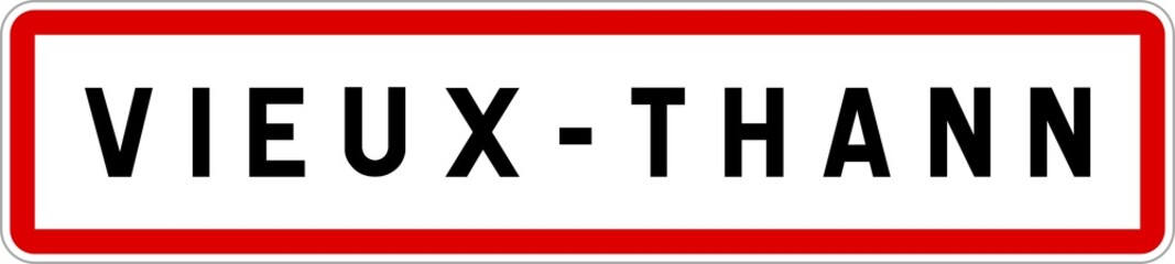 Panneau entrée ville agglomération Vieux-Thann / Town entrance sign Vieux-Thann