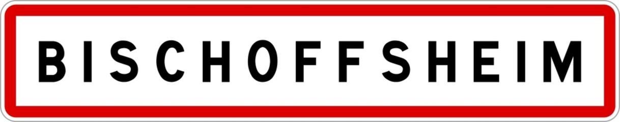 Panneau entrée ville agglomération Bischoffsheim / Town entrance sign Bischoffsheim