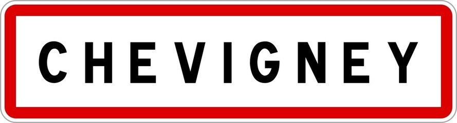 Panneau entrée ville agglomération Chevigney / Town entrance sign Chevigney