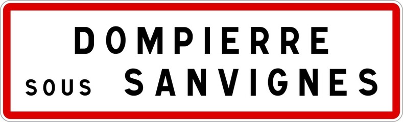 Panneau entrée ville agglomération Dompierre-sous-Sanvignes / Town entrance sign Dompierre-sous-Sanvignes