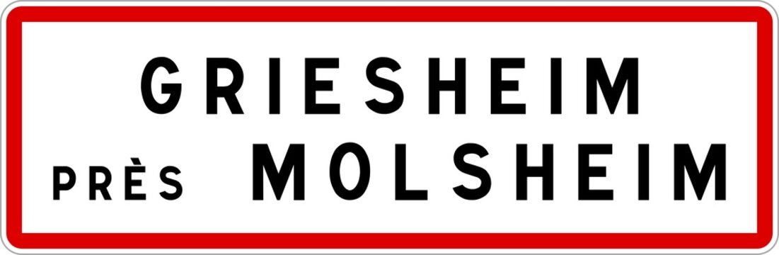 Panneau entrée ville agglomération Griesheim-près-Molsheim / Town entrance sign Griesheim-près-Molsheim