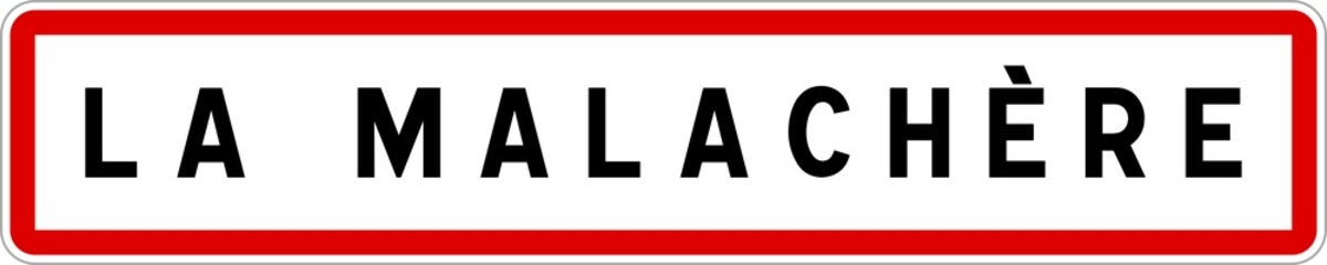 Panneau entrée ville agglomération La Malachère / Town entrance sign La Malachère
