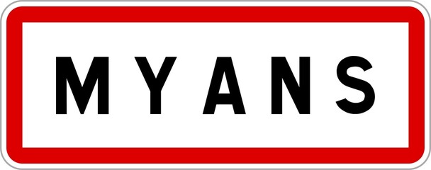 Panneau entrée ville agglomération Myans / Town entrance sign Myans