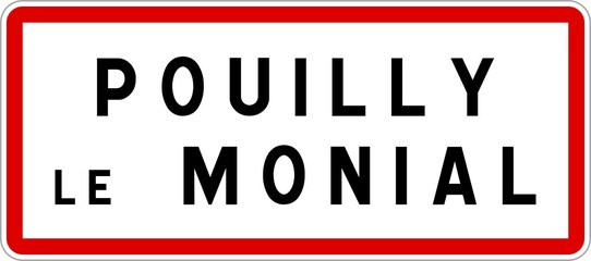 Panneau entrée ville agglomération Pouilly-le-Monial / Town entrance sign Pouilly-le-Monial