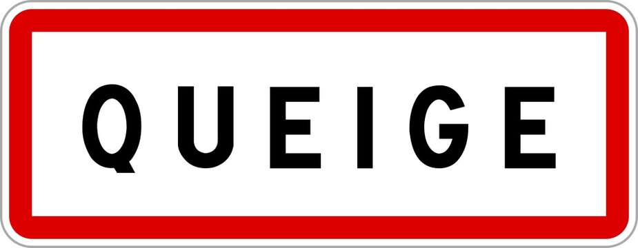 Panneau entr&eacute;e ville agglom&eacute;ration Queige / Town entrance sign Queige