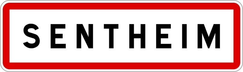 Panneau entrée ville agglomération Sentheim / Town entrance sign Sentheim