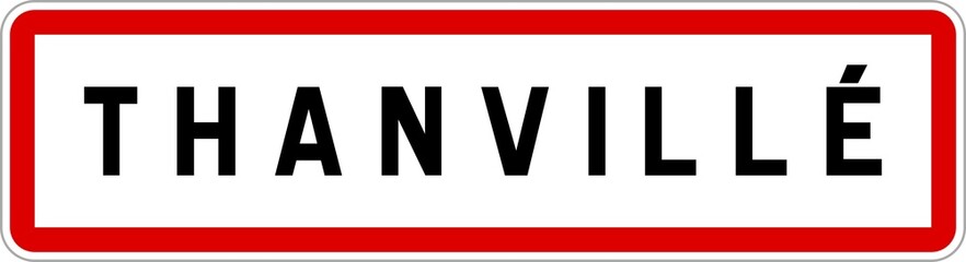 Panneau entrée ville agglomération Thanvillé / Town entrance sign Thanvillé