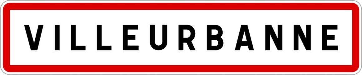Panneau entrée ville agglomération Villeurbanne / Town entrance sign Villeurbanne