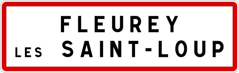 Panneau entrée ville agglomération Fleurey-lès-Saint-Loup / Town entrance sign Fleurey-lès-Saint-Loup