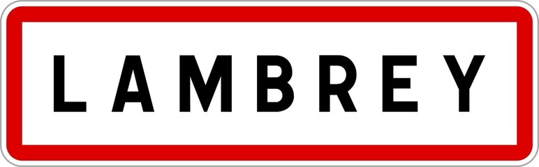 Panneau entrée ville agglomération Lambrey / Town entrance sign Lambrey
