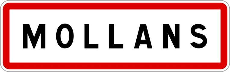 Panneau entrée ville agglomération Mollans / Town entrance sign Mollans