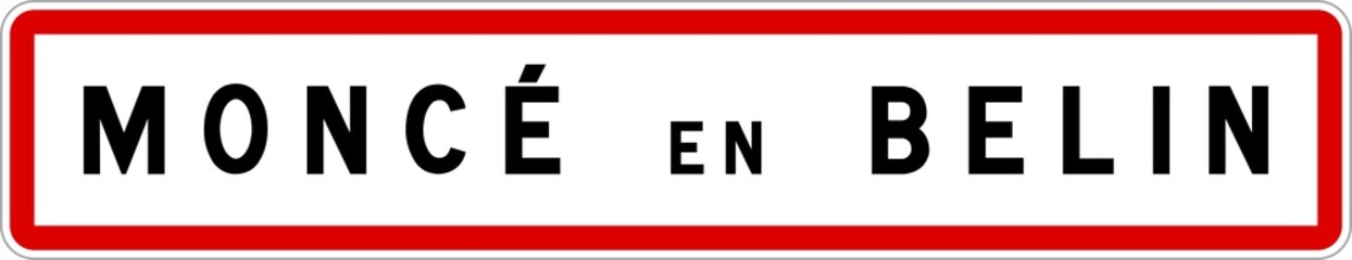 Panneau entrée ville agglomération Moncé-en-Belin / Town entrance sign Moncé-en-Belin