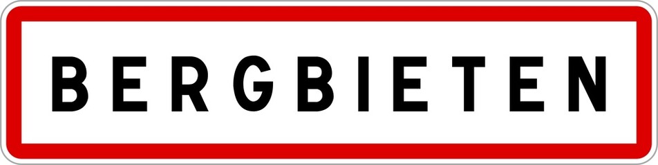 Panneau entrée ville agglomération Bergbieten / Town entrance sign Bergbieten