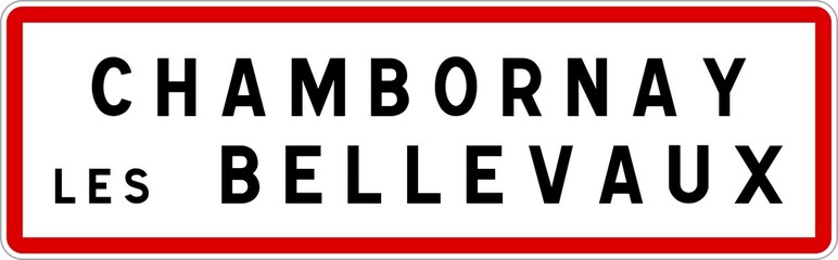 Panneau entrée ville agglomération Chambornay-lès-Bellevaux / Town entrance sign Chambornay-lès-Bellevaux