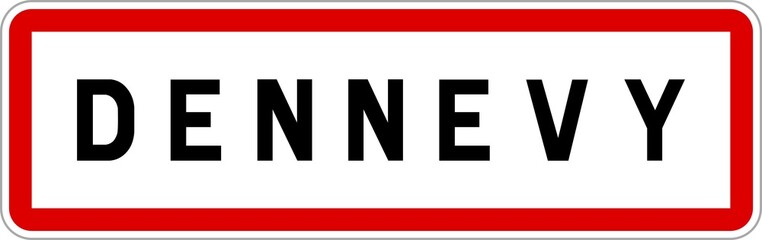Panneau entrée ville agglomération Dennevy / Town entrance sign Dennevy