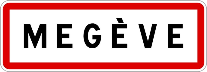 Panneau entrée ville agglomération Megève / Town entrance sign Megève