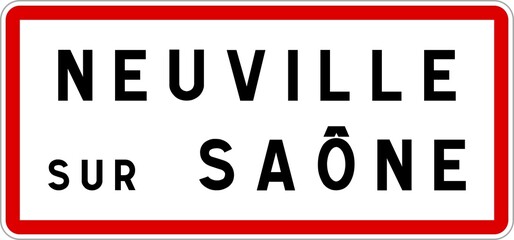 Panneau entrée ville agglomération Neuville-sur-Saône / Town entrance sign Neuville-sur-Saône
